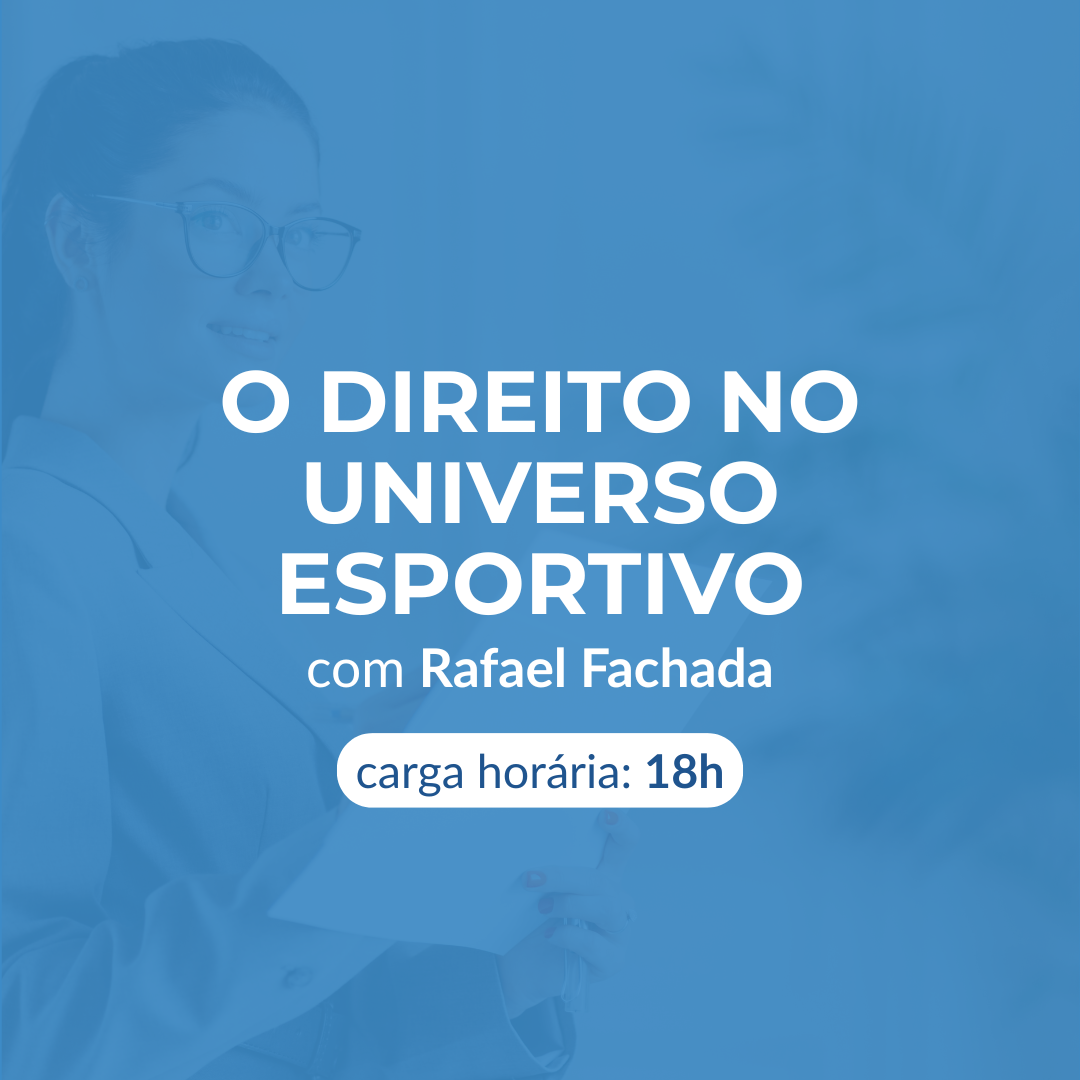 O DIREITO NO UNIVERSO ESPORTIVO
